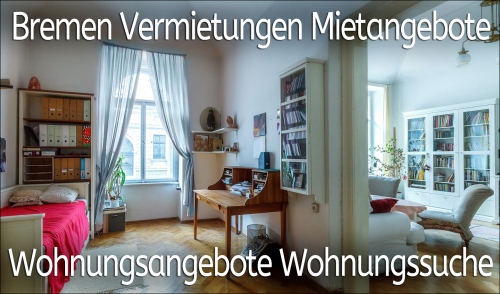 Bremen Vermietungen Mietangebote Wohnungsangebote Wohnungssuche